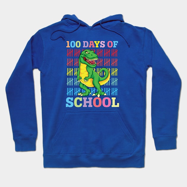 100 Days Of School Rawr Dinosaur Teacher Students Hoodie by Pop Cult Store